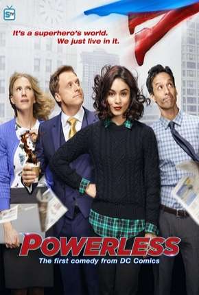 Powerless - 1ª Temporada Baixar o Torrent