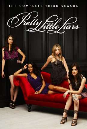 Pretty Little Liars - 3ª Temporada Baixar o Torrent