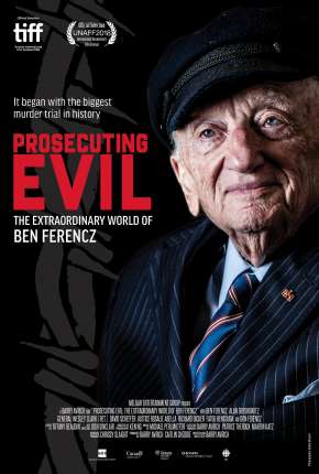 Prosecuting Evil - The Extraordinary World of Ben Ferencz - Legendado Baixar o Torrent