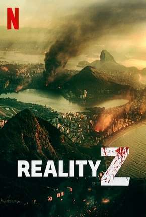 Reality Z - 1ª Temporada Completa Baixar o Torrent