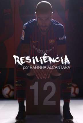 Resiliência - Rafinha Alcantara Baixar o Torrent