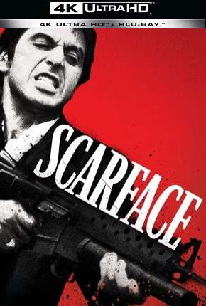 Scarface - 4K Baixar o Torrent