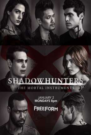 Shadowhunters - Caçadores de Sombras - 2ª Temporada Completa Baixar o Torrent