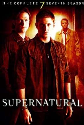 Sobrenatural - Supernatural 7ª Temporada Baixar o Torrent