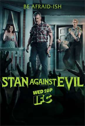 Stan Against Evil Baixar o Torrent