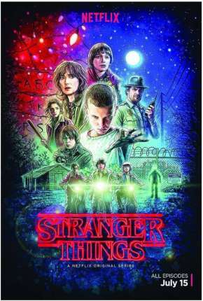 Stranger Things - 1ª Temporada Completa Netflix Baixar o Torrent