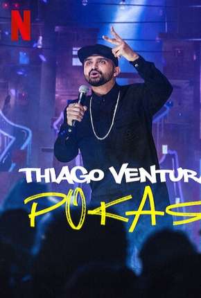 Thiago Ventura - POKAS Baixar o Torrent