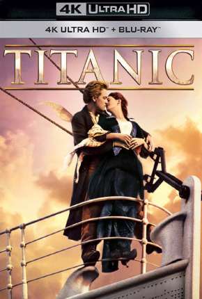 Titanic 4K Baixar o Torrent