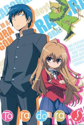 Toradora! - Legendado Baixar o Torrent