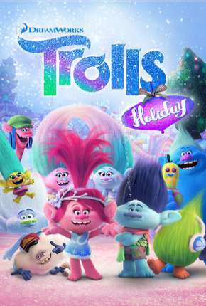 Trolls - Dias de Festa Baixar o Torrent