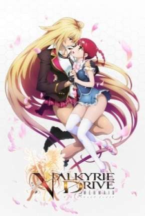 Valkyrie Drive - Mermaid Baixar o Torrent