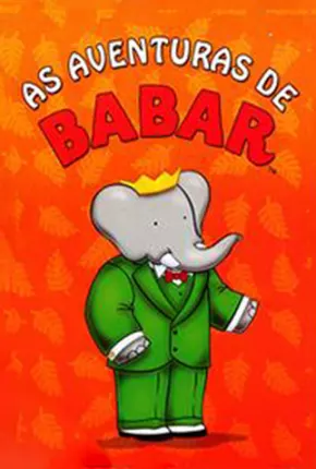 As Aventuras de Babar Baixar o Torrent