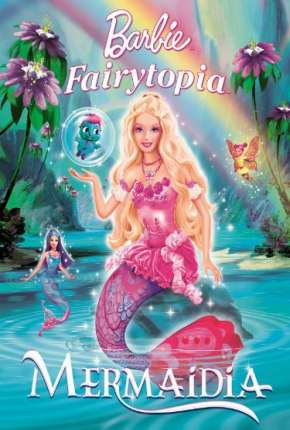 Barbie Fairytopia 2 - Mermaidia Baixar o Torrent