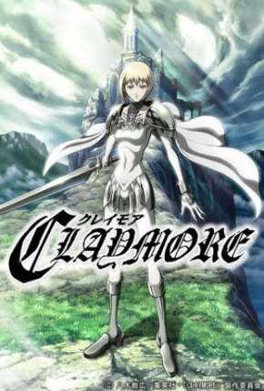 Claymore Baixar o Torrent