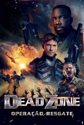 Dead Zone - Operação Resgate Baixar o Torrent