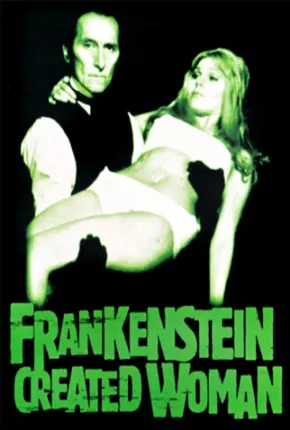 E Frankenstein Criou a Mulher Baixar o Torrent