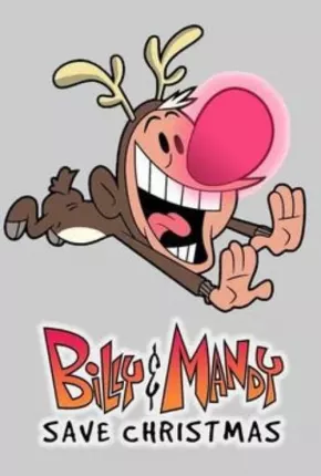 Especial Billy e Mandy Salvam o Natal Baixar o Torrent