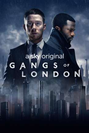 Gangs of London - 2ª Temporada Legendada Baixar o Torrent