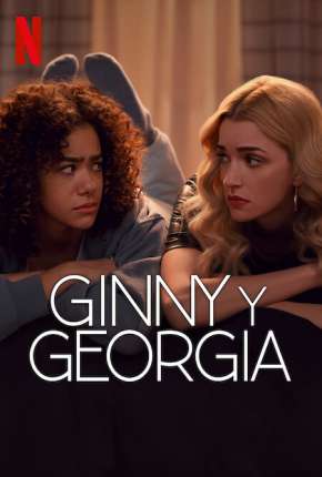 Ginny e Georgia - 2ª Temporada Legendada Baixar o Torrent