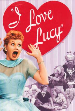 I Love Lucy Baixar o Torrent