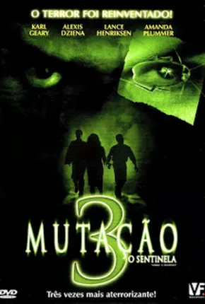 Mutação 3 - O Sentinela Baixar o Torrent