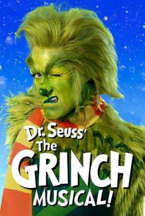 O Grinch Musical Baixar o Torrent