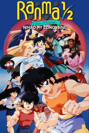 Ranma Meio - Nihao, Minha Concubina - Legendado Baixar o Torrent