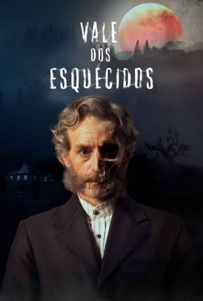 Vale dos Esquecidos - 1ª Temporada Completa Baixar o Torrent