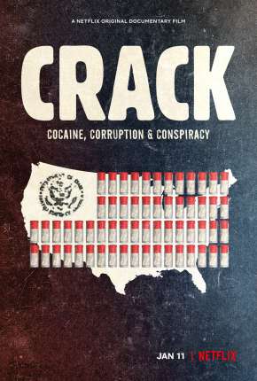 Crack - Cocaína, Corrupção e Conspiração Baixar o Torrent