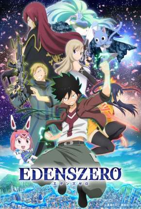 Edens Zero - 1ª Temporada Baixar o Torrent