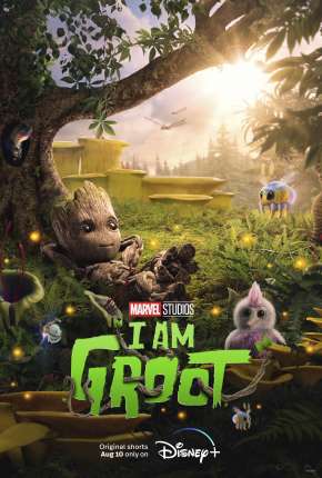 Eu Sou Groot - 1ª Temporada Baixar o Torrent