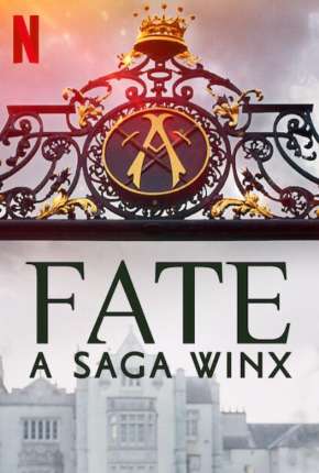 Fate - A Saga Winx - 2ª Temporada Baixar o Torrent