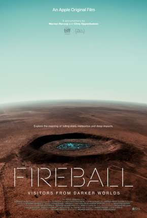 Fireball - Visitors from Darker Worlds - Legendado Baixar o Torrent