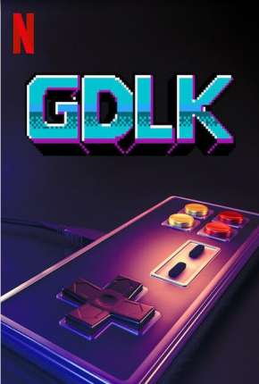 GDLK - 1ª Temporada Completa Legendada Baixar o Torrent