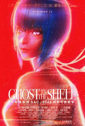 Ghost in the Shell - SAC_2045 - Guerra Sustentável Baixar o Torrent