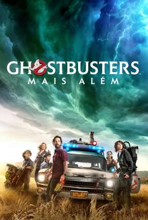 Ghostbusters - Mais Além Baixar o Torrent