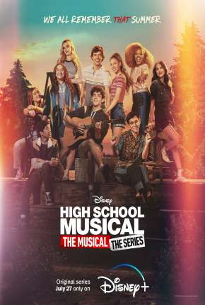 High School Musical - O Musical - A Série - 2ª Temporada Baixar o Torrent