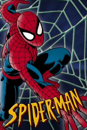 Homem-Aranha - A Série Animada Baixar o Torrent