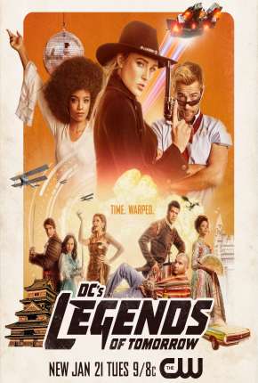 Legends of Tomorrow - Lendas do Amanhã 6ª Temporada Completa Legendada Baixar o Torrent