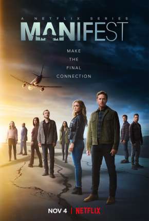 Manifest - O Mistério do Voo 828 - 4ª Temporada Completa Legendada Baixar o Torrent