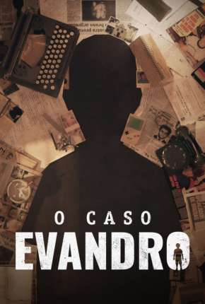 O Caso Evandro - 1ª Temporada Baixar o Torrent