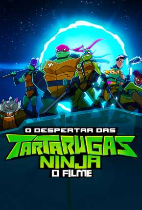 O Despertar das Tartarugas Ninja - O Filme Baixar o Torrent