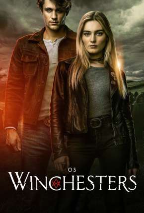 Os Winchesters - The Winchesters 1ª Temporada Baixar o Torrent