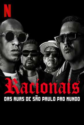 Racionais MCs - Das Ruas de São Paulo pro Mundo Baixar o Torrent