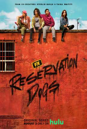 Reservation Dogs - 1ª Temporada Legendada Baixar o Torrent