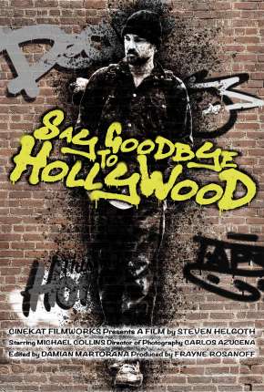 Say Goodbye to Hollywood - Legendado Baixar o Torrent