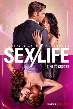 Sex/Life - 1ª Temporada Completa Baixar o Torrent