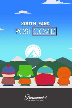 South Park - Post COVID - Legendado Baixar o Torrent