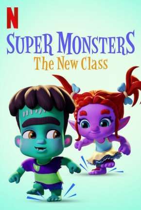 Super Monsters - The New Class Baixar o Torrent