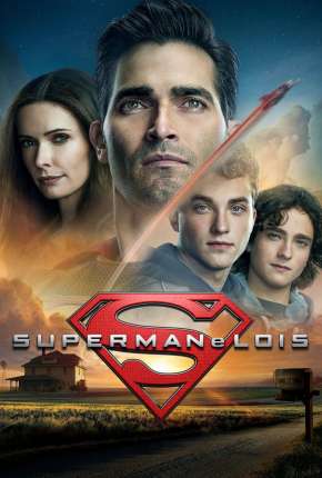 Superman e Lois - 1ª Temporada Legendada Baixar o Torrent